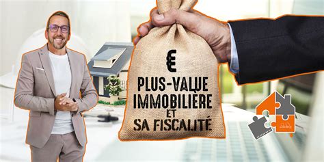 Comprendre la plus value immobilière et sa fiscalité en France