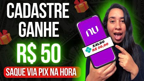 🤑 Ganhe R 50 00 Reais No Cadastro Via Pix Novo App Pagando No