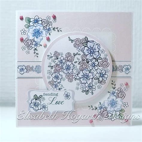 Card Created By Elisabeth Hogarth Using The Hobby House Decorative