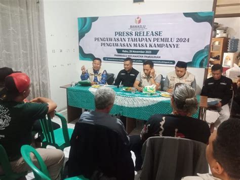 Press Release Panwaslu Pamulihan Menjaga Kondusifitas Pemilu Melalui