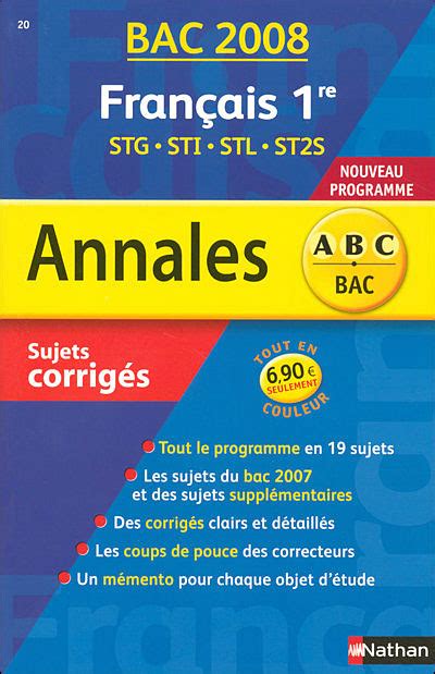 Annales Bac Sujets corrigés français 1ère STG STI Edition 2008 broché