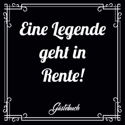 Gästebuch Eine Legende geht in Rente Gästebuch zum Eintragen für