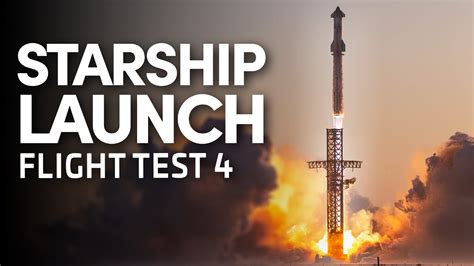 Starship | Integrated Flight Test 4