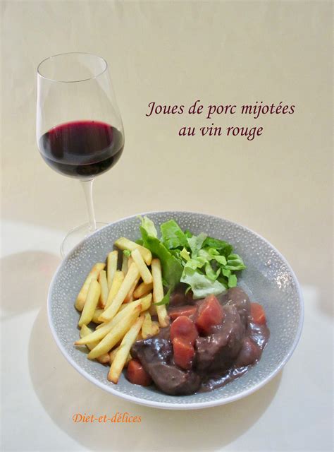 Joues de porc mijotées au vin rouge Diet Délices Recettes dietétiques