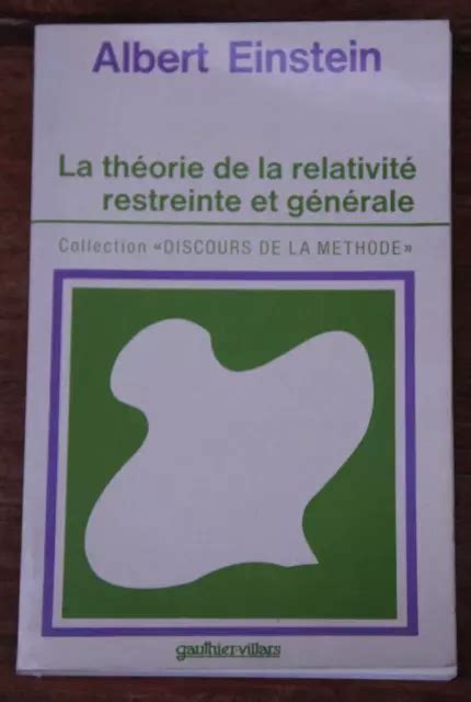 ALBERT EINSTEIN La Theorie De La Relativite Restreinte Et Generale