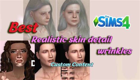 The Sims 4 Realistic skin detail - Wicked Sims Mods