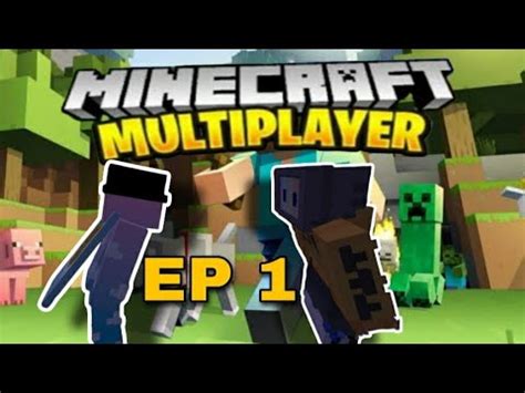 Minecraft Multiplayer Ep Amigos Youtube