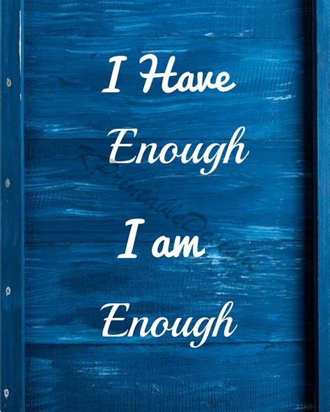 I Have Enough I Am Enough Digital Printable  Svg Wall Art