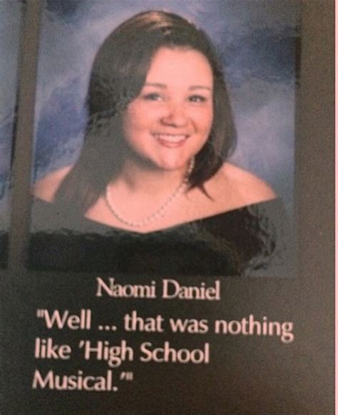 Yearbook Quotes Well That Was Nothing Like ‘high School Musical