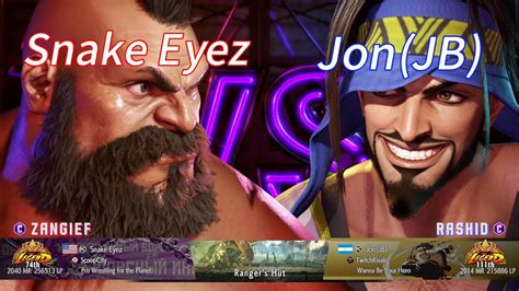 SF6Snake Eyez ZANGIEF 74th Vs Jon JB RASHID 111thStreet Fighter 6