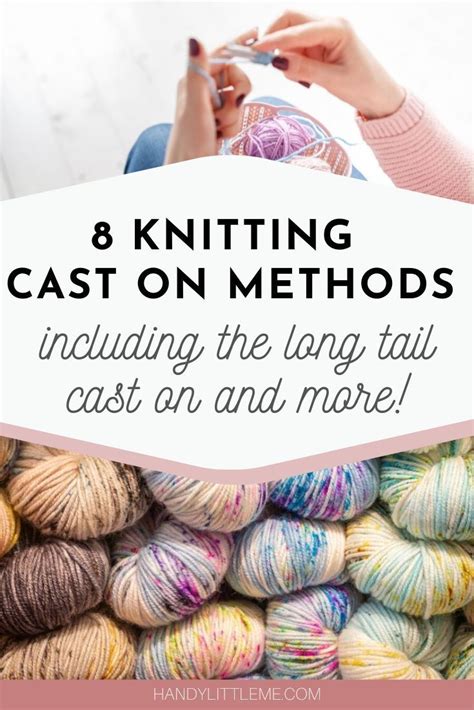 Knitting Cast On Methods Artofit