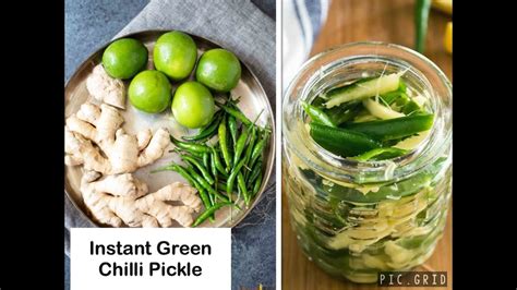 Instant Green Chilli Pickle Lahsun Adrak Nimbu Mirchi Ka Achar Ginger