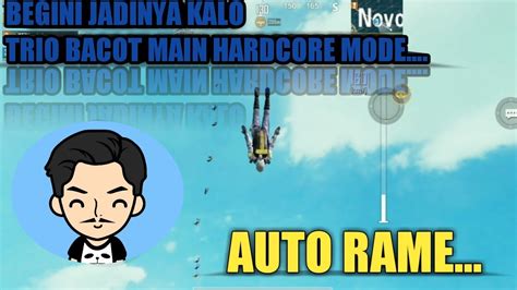 Begini Jadinya Kalo Squad Bacot Main Hardcore Mode Pubg Mobile