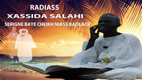 Radiass Xassida Salahi Par S Baye Cheikh Niass Kl Youtube