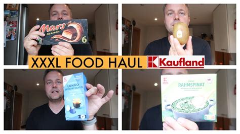 XXXL FOOD HAUL KAUFLAND YouTube