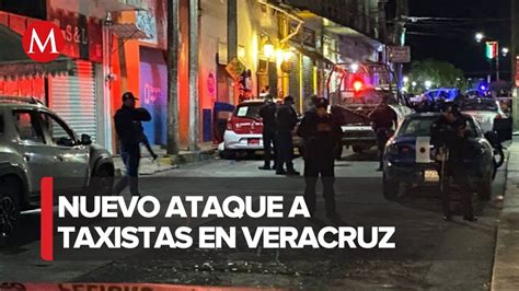 Asesinan A Dos Taxistas En Tlapacoyan Veracruz Youtube