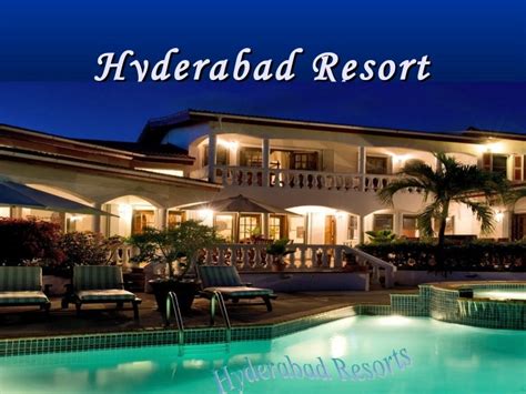 best resorts in hyderabad for family,youth,couples,friends,day outing