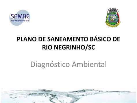 Plano De Saneamento Basico De Rio Negrinho Sc Ppt