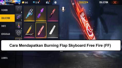 Cara Mendapatkan Burning Flap Skyboard Free Fire Ff Esportsku