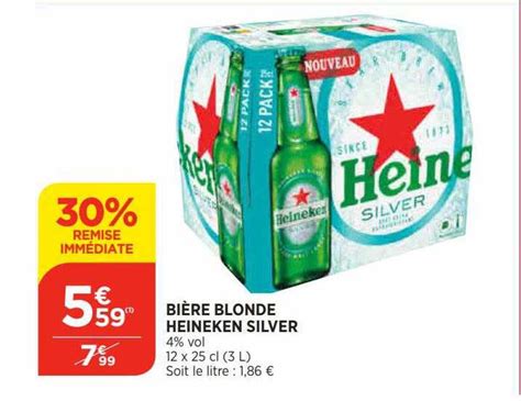 Promo Bi Re Blonde Heineken Silver Remise Imm Diate Chez Bi