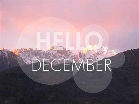 Hello December Pictures Photos And Images For Facebook Tumblr