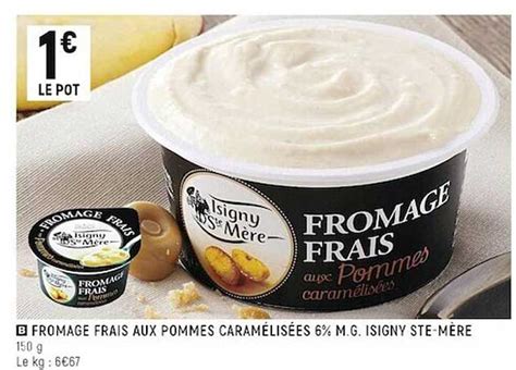 Promo Fromage Frais Aux Pommes Caram Lis Es M G Isigny Ste M Re