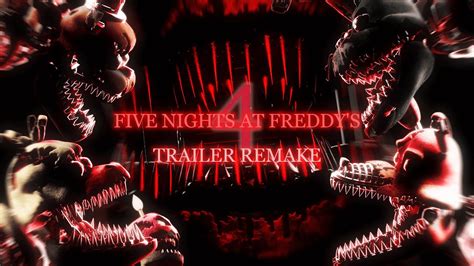 FIVE NIGHTS AT FREDDY S 4 TRAILER REMAKE BLENDER ANIMATION YouTube