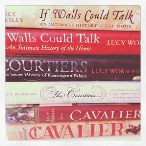 The complete and utter written works of Lucy Worsley | Lucy Worsley