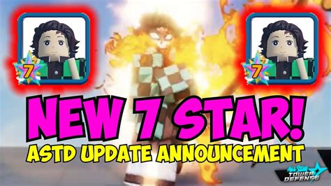 New 7 Star Tanjiro ASTD Demon Slayer Update Announcement YouTube