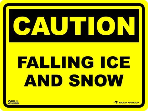 Caution - Falling Ice And Snow - Corflute – Quill Safety