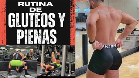 GLÚTEOS LEVANTADOS Y PIERNAS DE ACERO RUTINA COMPLETA EN EL GYM