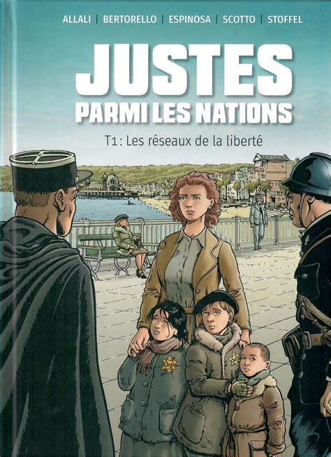 Justes Parmi Les Nations T Les R Seaux De La Libert Bande Dessin E