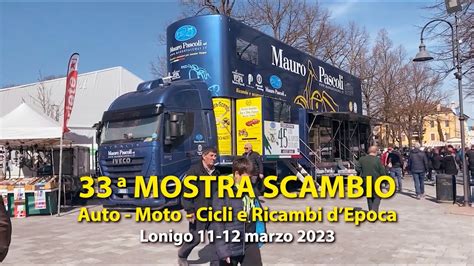 Mostra Scambio Lonigo Mar Youtube