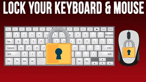 How To Lock The Keyboard And Mouse On Your Pc While Leaving Your Screen