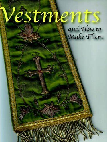 Catholic Vestments Pattern | Patterns For You