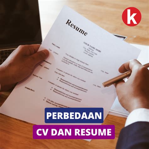 Serupa Tapi Tak Sama Ini Dia Perbedaan Resume Dan Cv