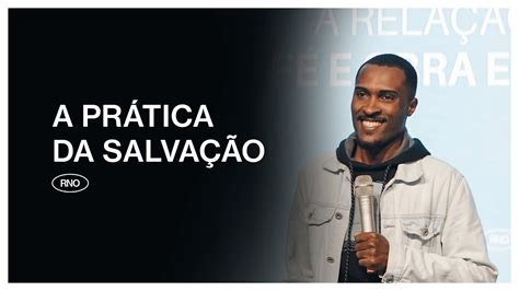 A Pr Tica Da Salva O Tiago Esmael Youtube