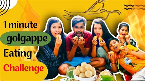 Minutes Golgappa Challenge Pani Puri Eating Competition Golgappa