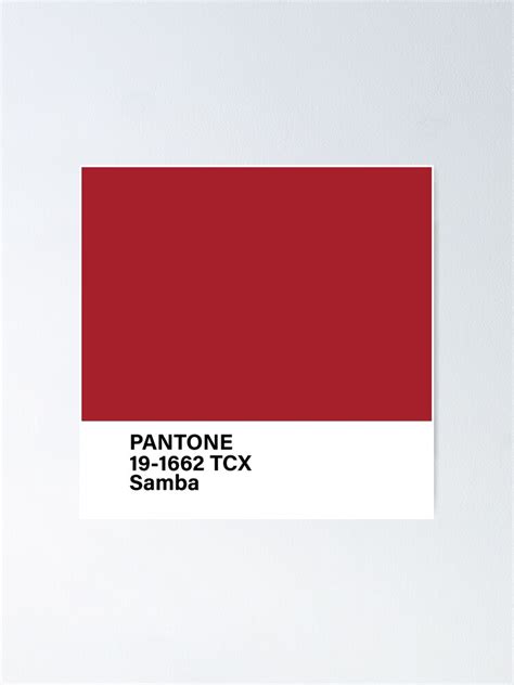 Pantone 19 1662 Tcx Samba Poster For Sale By Princessmi Com Redbubble