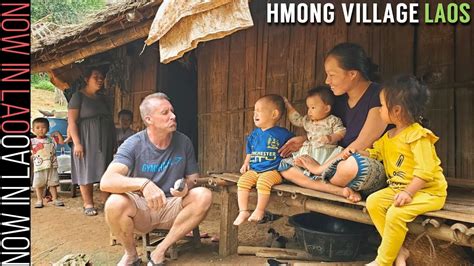 Hmong Village Laos The Hmong Of Ban Long Lao Luang Prabang Pt1 Now