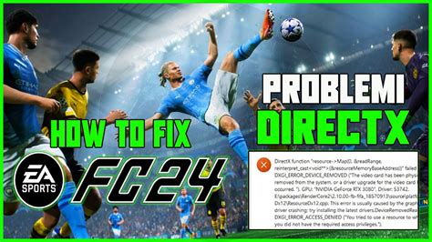 Come Risolvere I Problemi Directx Di Ea Fc La Funzione Directx Non