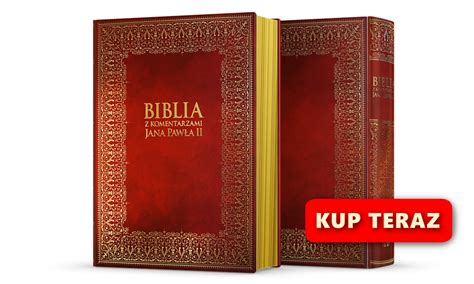 Z Komentarzami Jpii Biblia M Unikatowe Wydania Pisma Wi Tego