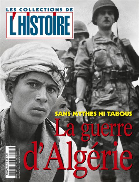 La Guerre d Algérie lhistoire fr