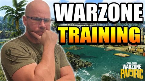 Advanced Warzone Training Warzone Tips And Tricks Warzone Pacific