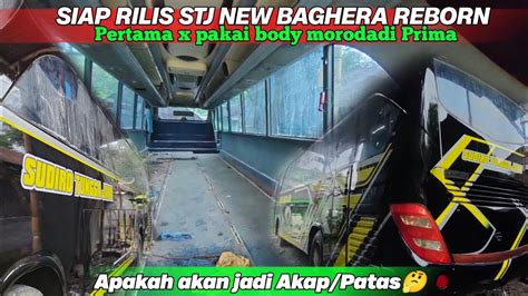 Siap Rilis PO Sudiro Tungga Jaya New Baghera Reborn Intip Detail Unit