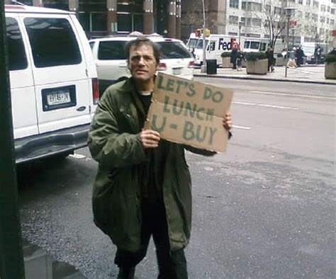 10 Funny And Bizarre Homeless Signs