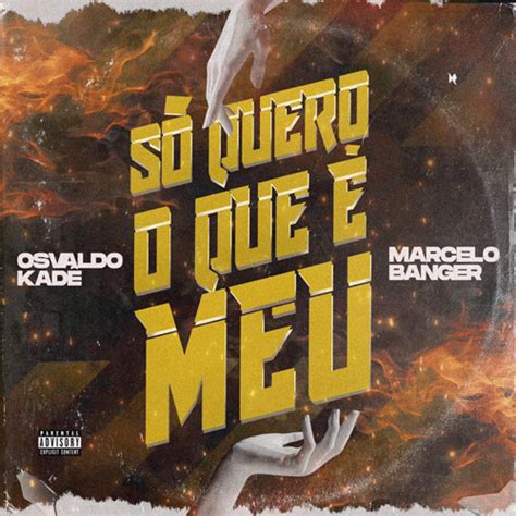 Stream Osvaldo Kad S Quero Que Meu Ft Marcelo Banger Mp By