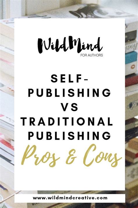 Self Publishing Vs Traditional Publishing Pros And Cons