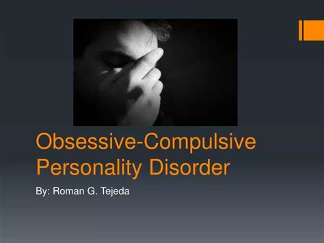 Ppt Obsessive Compulsive Personality Disorder Powerpoint Presentation