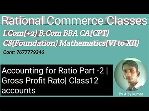 Accounting For Ratio Analysis Class 12 Accounts Gross Profit Ratio